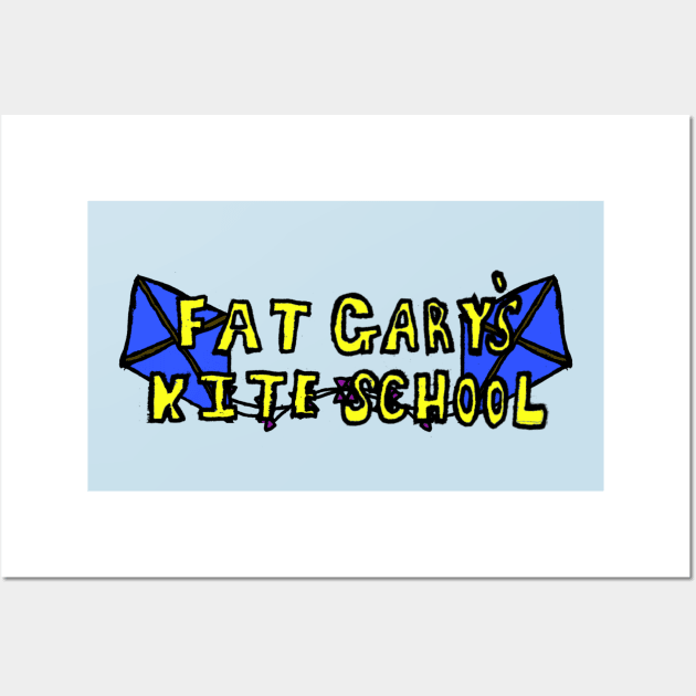 Fat Gary's Kite School Wall Art by StevenBaucom